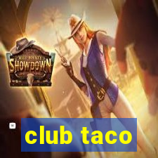 club taco